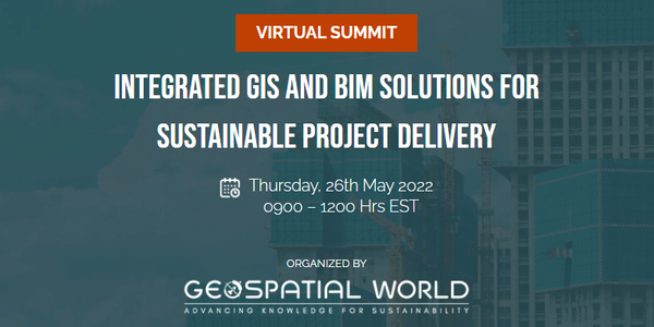 Integrated GIS and BIM Solutions for Sustainable Project Delivery - 26 ...